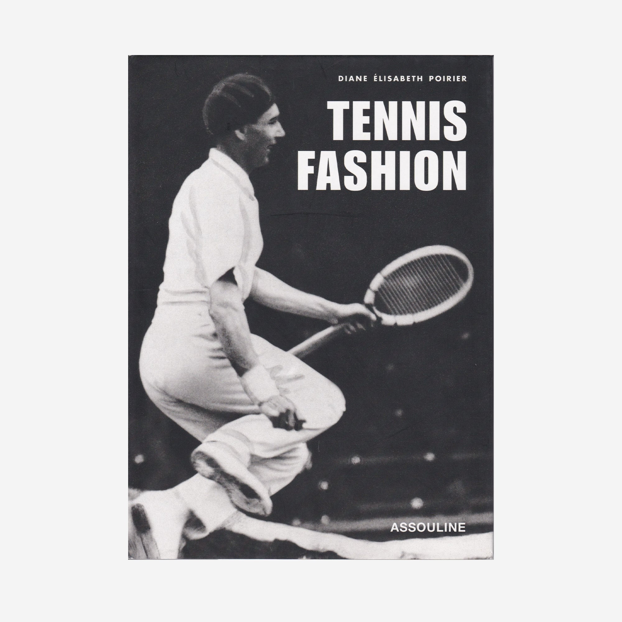 Vintage Tennis Fashion Diane Elisabeth Poirier Assouline